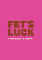 Fet's Luck